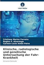 Klinische, radiologische und genetische Untersuchung der Fahr-Krankheit