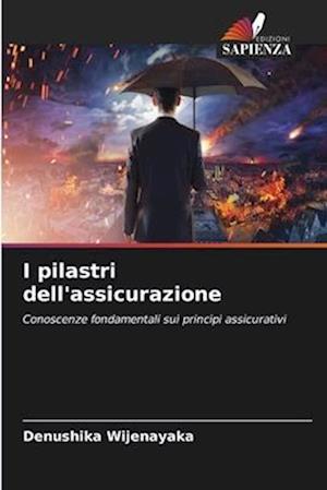 I pilastri dell'assicurazione