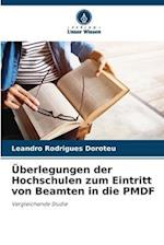 Überlegungen der Hochschulen zum Eintritt von Beamten in die PMDF