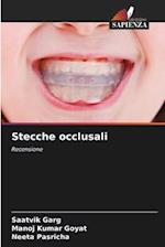 Stecche occlusali