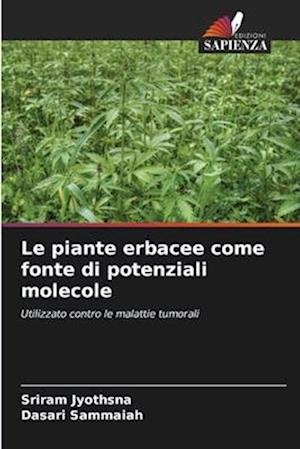 Le piante erbacee come fonte di potenziali molecole