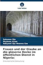 Frauen und der Glaube an die gläserne Decke im öffentlichen Dienst in Nigeria