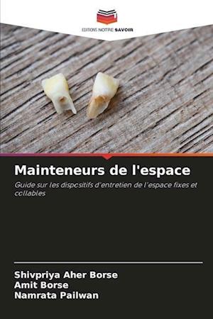 Mainteneurs de l'espace