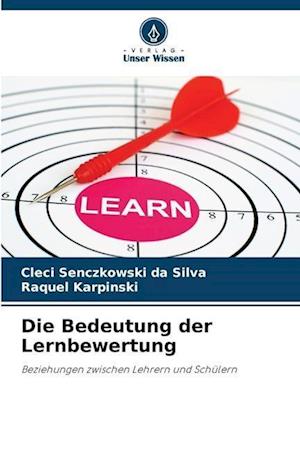 Die Bedeutung der Lernbewertung