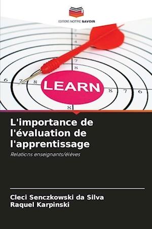 L'importance de l'évaluation de l'apprentissage