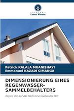 Dimensionierung Eines Regenwasser-Sammelbehälters