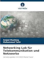 Networking Lab für Telekommunikation und Netzwerke