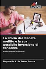 La storia del diabete mellito e la sua possibile inversione di tendenza