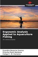 Ergonomic Analysis Applied to Aquaculture Fishing 