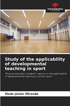 Study of the applicability of developmental teaching in sport