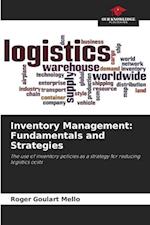 Inventory Management: Fundamentals and Strategies 