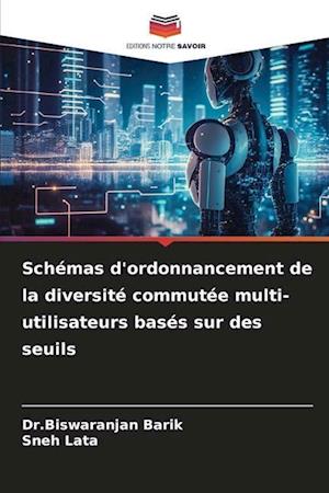 Schémas d'ordonnancement de la diversité commutée multi-utilisateurs basés sur des seuils