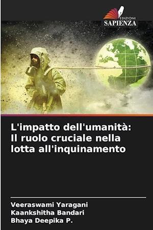 L'impatto dell'umanità