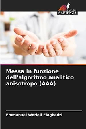 Messa in funzione dell'algoritmo analitico anisotropo (AAA)