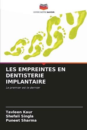 Les Empreintes En Dentisterie Implantaire