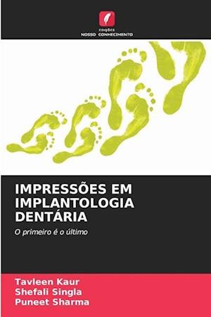 Impressões Em Implantologia Dentária