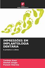 Impressões Em Implantologia Dentária