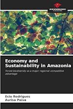 Economy and Sustainability in Amazonia 
