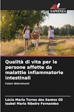 Qualità di vita per le persone affette da malattie infiammatorie intestinali