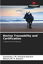 Bovine Traceability and Certification 