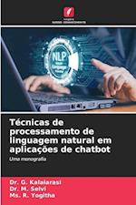 Técnicas de processamento de linguagem natural em aplicações de chatbot