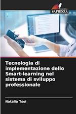 Tecnologia di implementazione dello Smart-learning nel sistema di sviluppo professionale