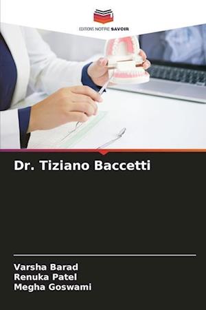 Dr. Tiziano Baccetti