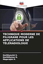 Technique Moderne de Filigrane Pour Les Applications de Téléradiologie