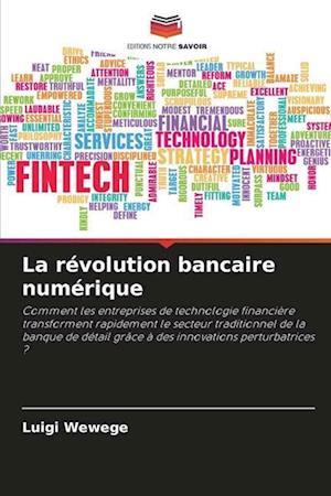 La révolution bancaire numérique