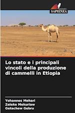 Lo stato e i principali vincoli della produzione di cammelli in Etiopia