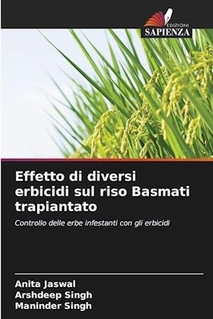 Effetto di diversi erbicidi sul riso Basmati trapiantato