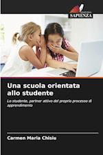 Una scuola orientata allo studente