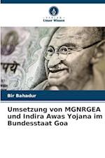 Umsetzung von MGNRGEA und Indira Awas Yojana im Bundesstaat Goa