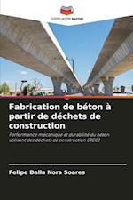 Fabrication de béton à partir de déchets de construction