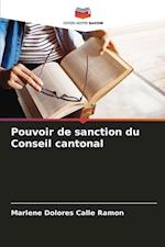 Pouvoir de sanction du Conseil cantonal