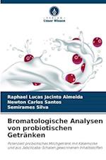 Bromatologische Analysen von probiotischen Getränken