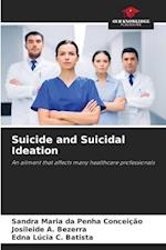 Suicide and Suicidal Ideation 