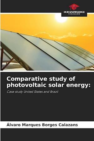 Comparative study of photovoltaic solar energy: