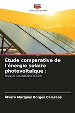 Étude comparative de l'énergie solaire photovoltaïque :