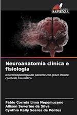 Neuroanatomia clinica e fisiologia