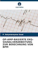 OP-AMP-BASIERTE EKG-SIGNALVERARBEITUNG ZUR BERECHNUNG VON BPM