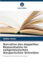 Narrative des doppelten Bewusstseins im zeitgenössischen diasporischen Schreiben