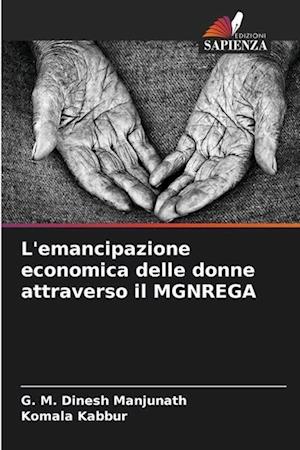 L'emancipazione economica delle donne attraverso il MGNREGA