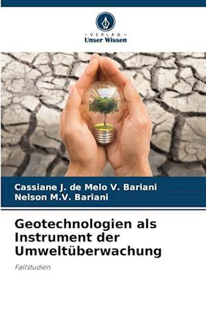 Geotechnologien als Instrument der Umweltüberwachung