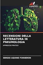 RECENSIONI DELLA LETTERATURA IN PNEUMOLOGIA