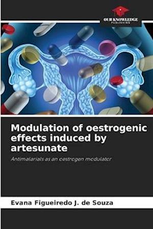 Modulation of oestrogenic effects induced by artesunate
