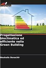 Progettazione bioclimatica ed efficiente nella Green Building