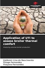 Application of UTI to assess broiler thermal comfort 