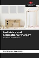 Pediatrics and occupational therapy