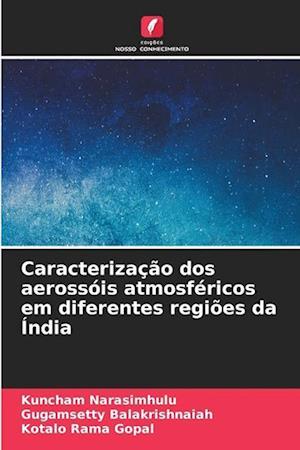 Caracterização dos aerossóis atmosféricos em diferentes regiões da Índia